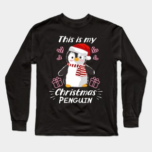 Cute and Funny Penguin This is my Christmas Penguin Long Sleeve T-Shirt